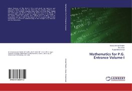 Mathematics for P.G. Entrance Volume-I