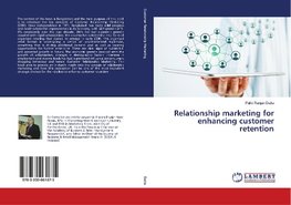 Datta, P: Relationship marketing for enhancing customer rete