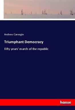 Triumphant Democracy