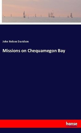 Missions on Chequamegon Bay