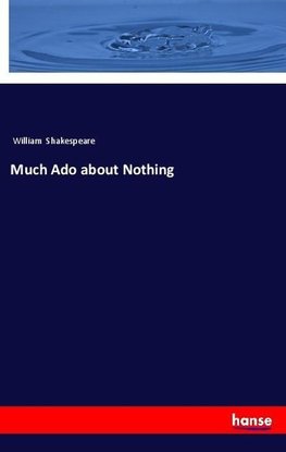 Much Ado about Nothing