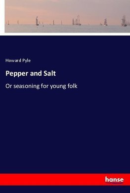 Pepper and Salt