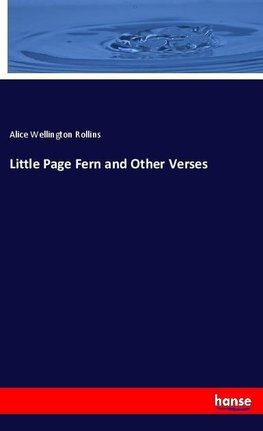 Little Page Fern and Other Verses