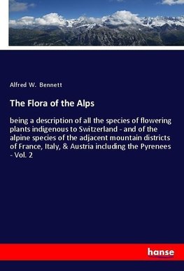 The Flora of the Alps