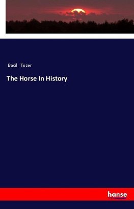 The Horse In History