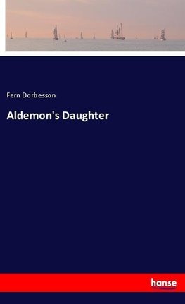 Aldemon's Daughter