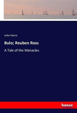 Bulo; Reuben Ross