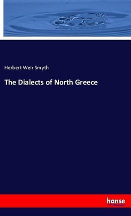 The Dialects of North Greece