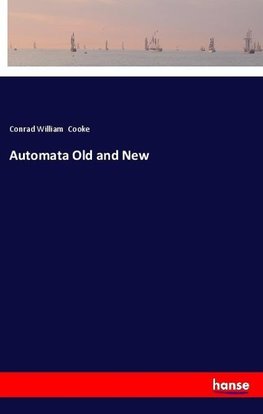 Automata Old and New