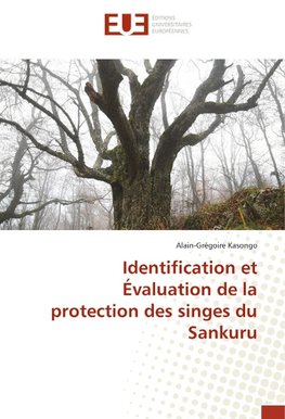 Identification et Évaluation de la protection des singes du Sankuru