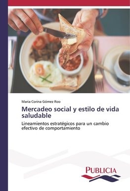 Mercadeo social y estilo de vida saludable