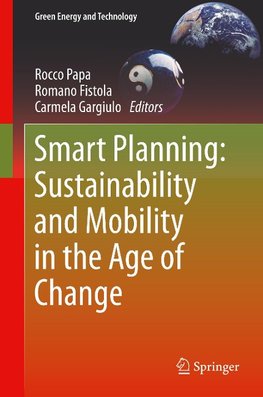 Smart Planning: Sustainability and Mobility in the Age of Change