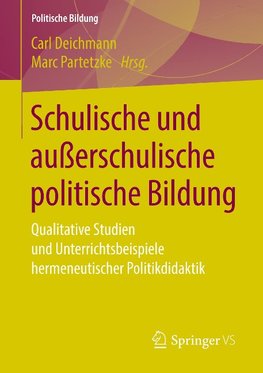 Schulische und außerschulische politische Bildung