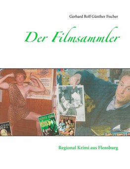 Der Filmsammler