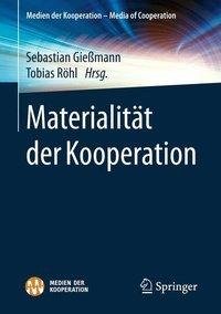 Materialität der Kooperation