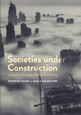 Societies under Construction