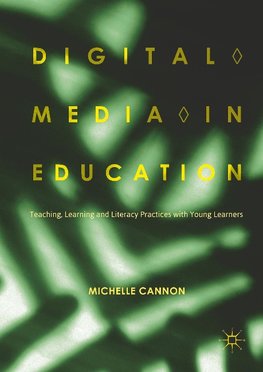 Digital Media in Education