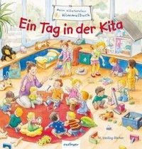 Mein allererstes Wimmelbuch: Ein Tag in der Kita