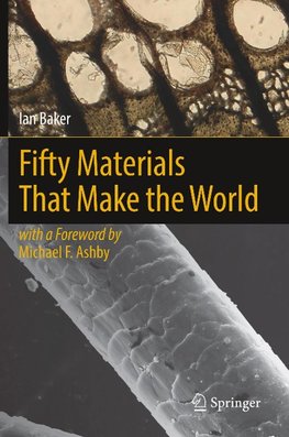 Fifty Materials That Make the World