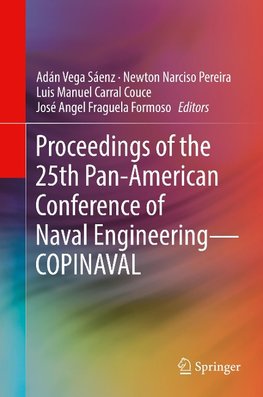 Proceedings of the 25th Pan-American Conference of Naval Engineering-COPINAVAL