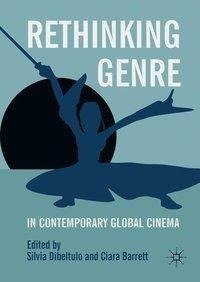 Rethinking Genre in Contemporary Global Cinema