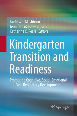 Kindergarten Transition and Readiness