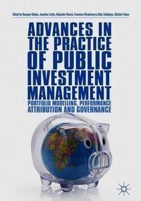 Advances in the Practice of Public Investment Management