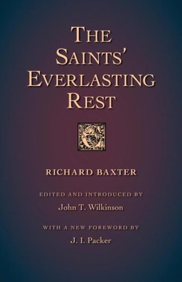 The Saints' Everlasting Rest