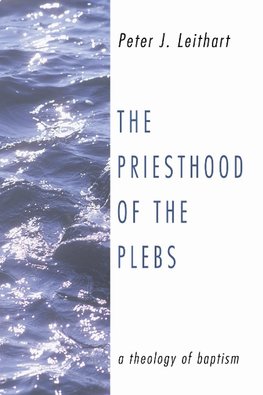 The Priesthood of the Plebs