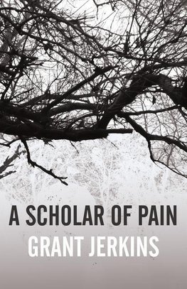 A Scholar of Pain