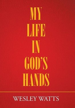 My Life in God'S Hands