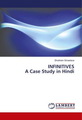 INFINITIVES A Case Study in Hindi