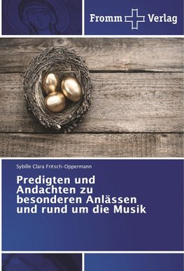 Predigten und Andachten zu besonderen Anlässen und rund um die Musik