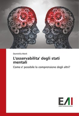 L'osservabilita' degli stati mentali