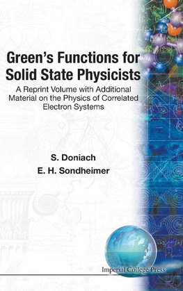 Green's Functions for Solid State Physicists