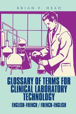 Glossary of Terms for Clinical Laboratory Technology