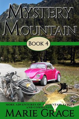 Mystery Mountain, Book Four