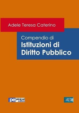 Compendio di Istituzioni di Diritto Pubblico