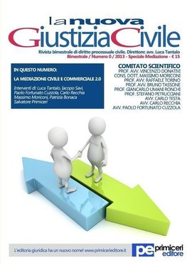 La Nuova Giustizia Civile (Speciale Mediazione)