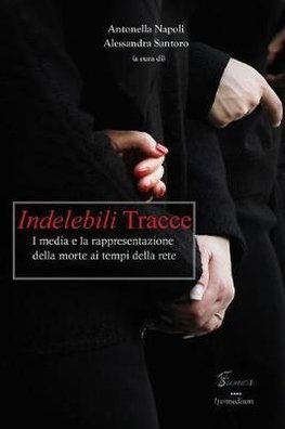 INDELEBILI TRACCE