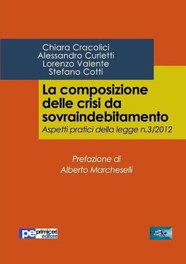 La composizione delle crisi da sovraindebitamento