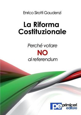 La riforma costituzionale. Perché votare no al referendum