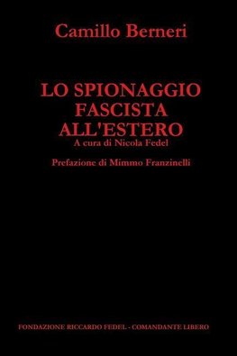 LO SPIONAGGIO FASCISTA ALL'ESTERO