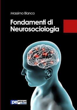 Fondamenti di Neurosociologia