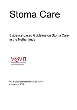 Evidence-Based Guideline on Stoma Care in the Netherlands