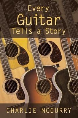 Every Guitar Tells a Story