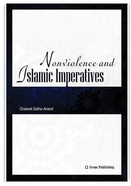 Nonviolence and Islamic Imperatives