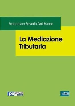 La Mediazione Tributaria