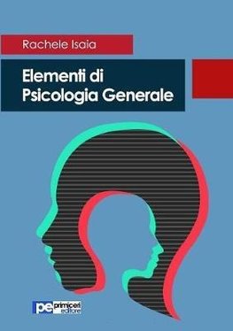 Elementi di Psicologia Generale