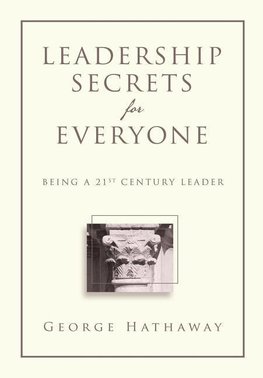 Leadership Secrets for Everyone